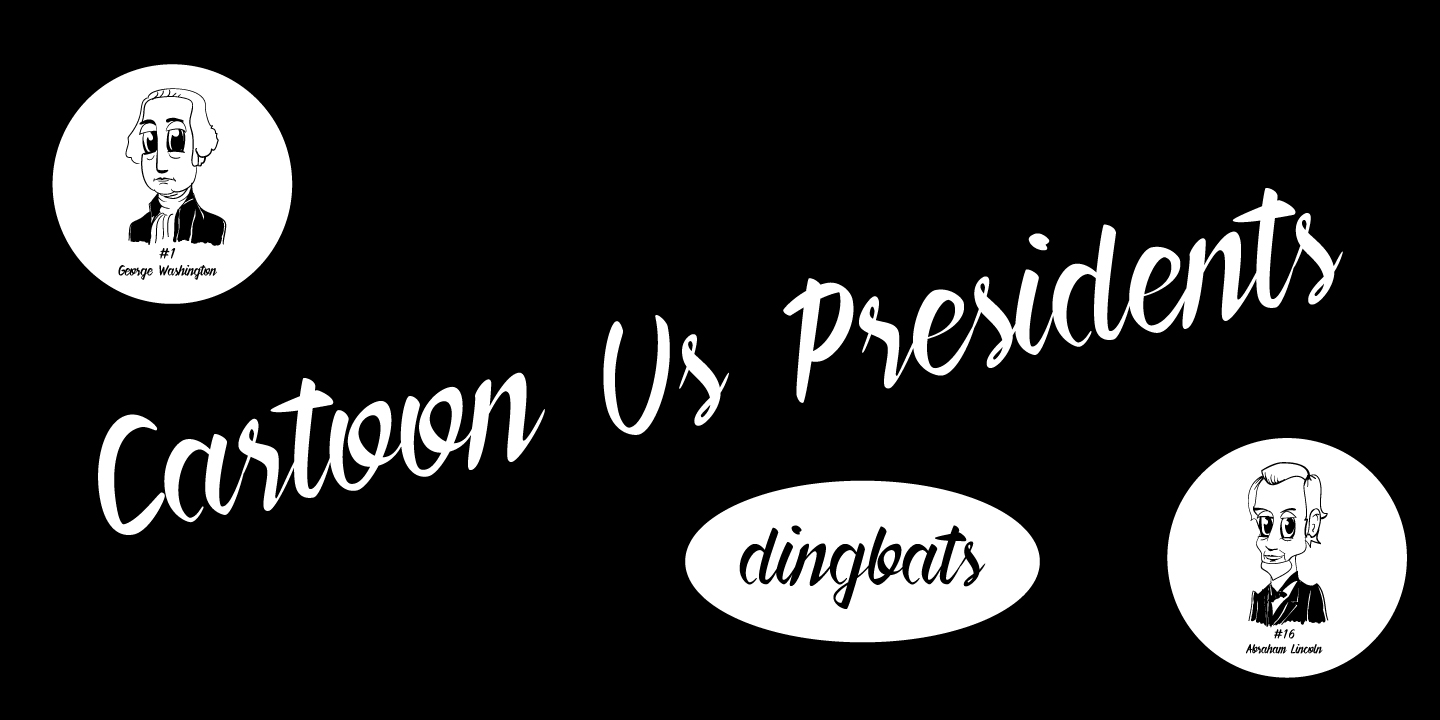 Designing with Cartoon US Presidents Dingbats Font